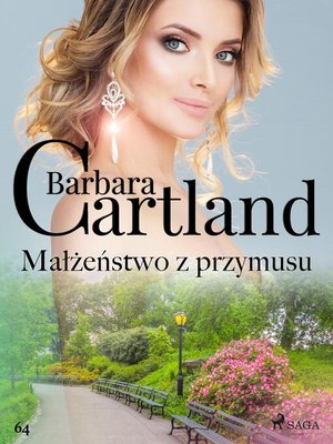 cover image of Małżeństwo z przymusu--Ponadczasowe historie miłosne Barbary Cartland